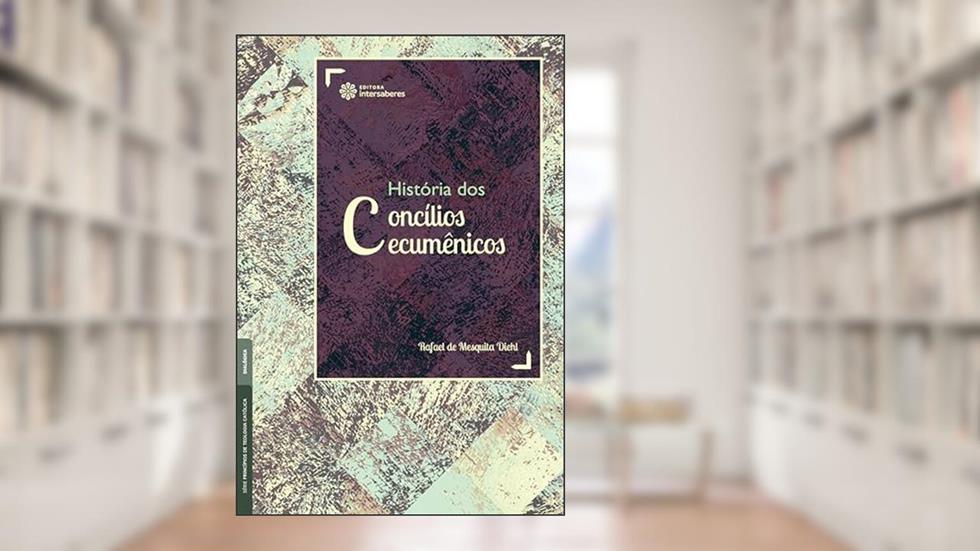 História dos concílios ecumênicos, do autor Rafael de Mesquita Diehl