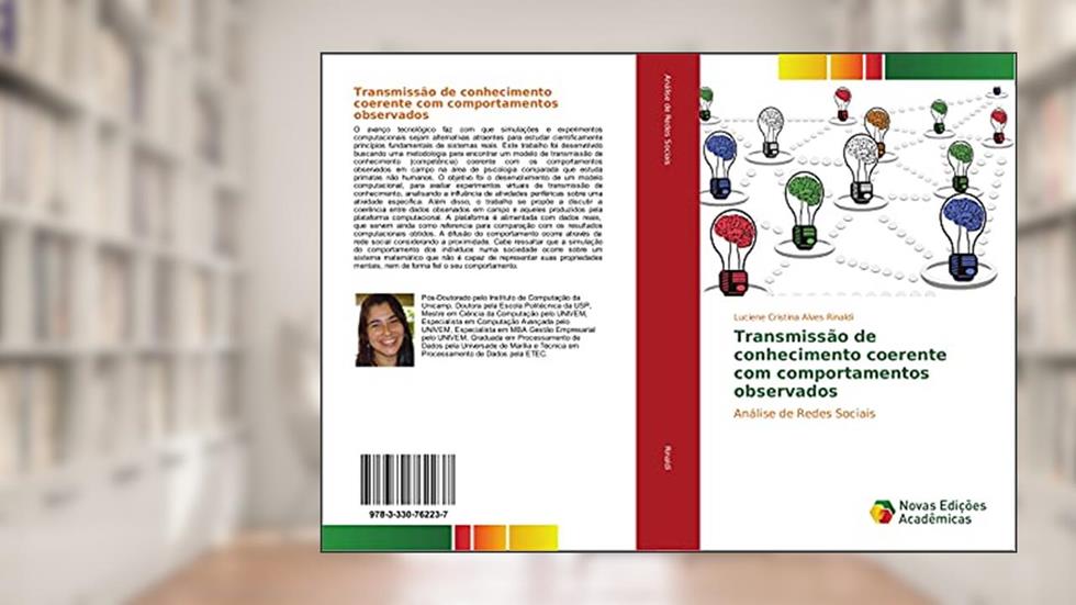 Transmissão de conhecimento coerente com comportamentos observados: Análise de Redes Sociais, do autor Luciene Cristina Alves Rinaldi