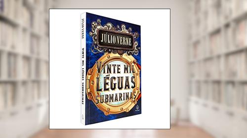 Capa de Vinte mil léguas submarinas, do autor Júlio Verne