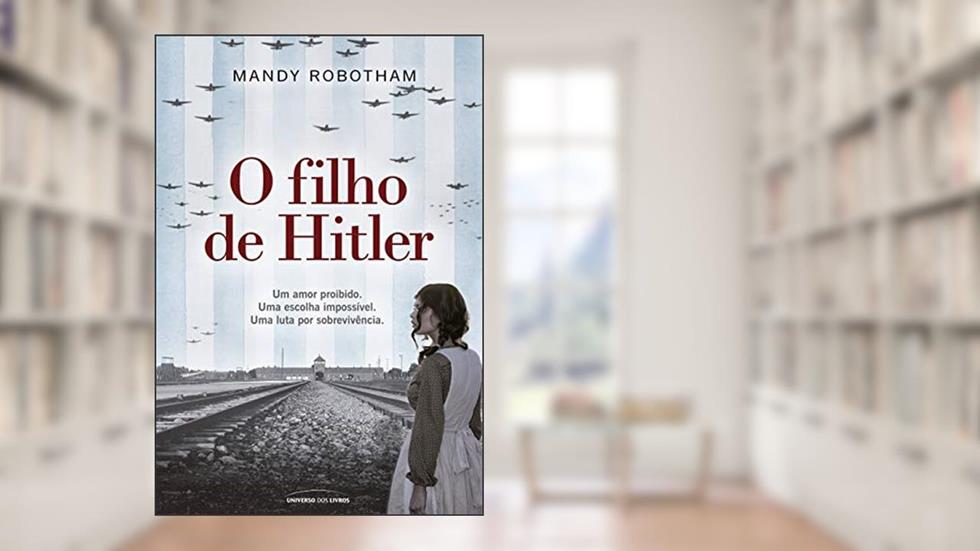 O filho de Hitler, do autor Mandy Robotham