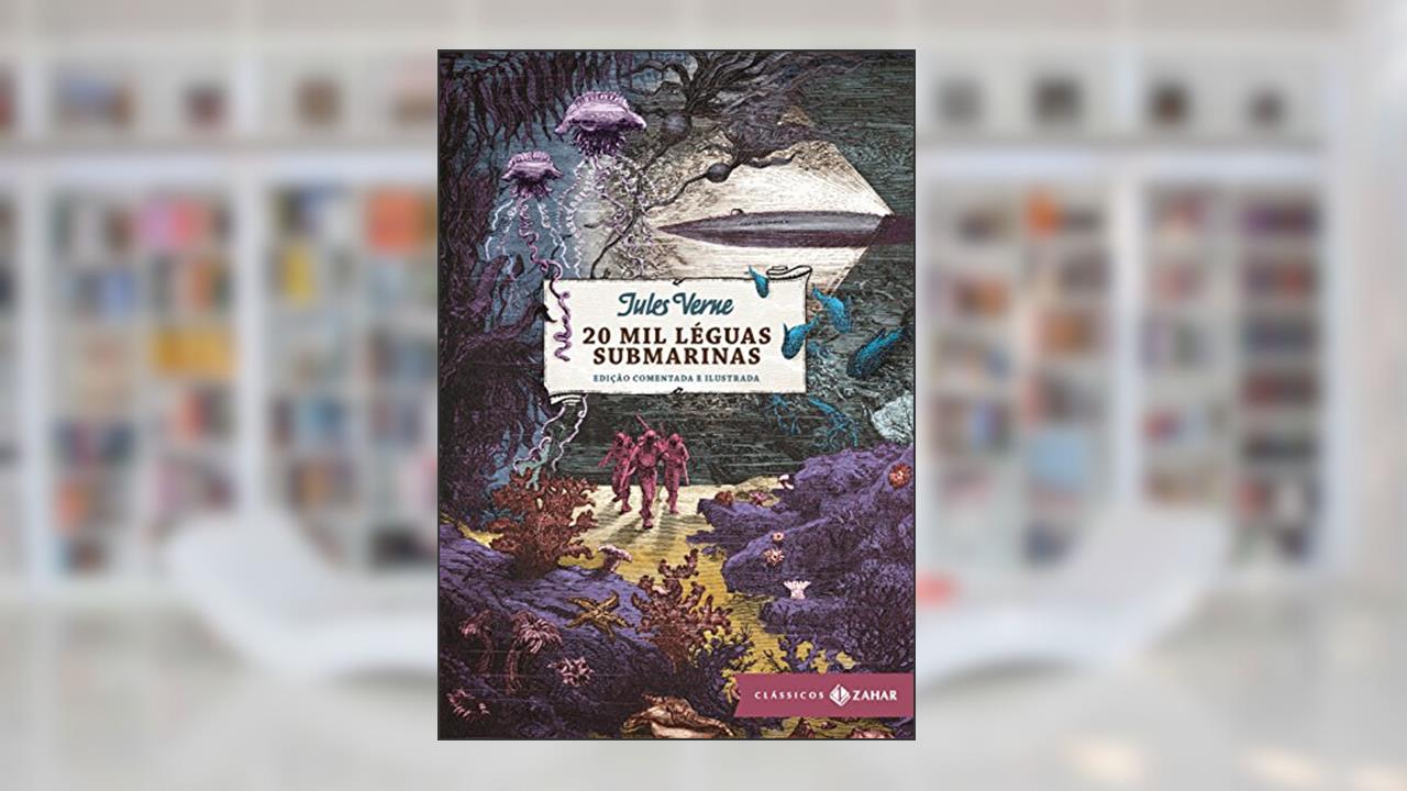 20 mil léguas submarinas: edição comentada e ilustrada, do autor Jules Verne