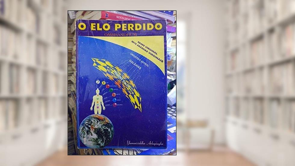 Umbanda - O Elo Perdido, do autor Yamunisiddha Arhapiagha