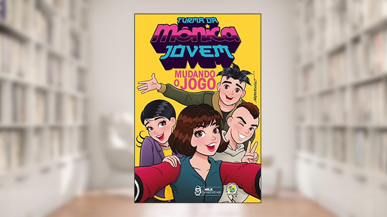 Turma da Mônica Jovem: Mudando o jogo (Inclui Brinde), do autor Mauricio de Sousa