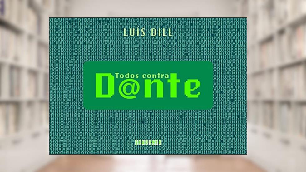 Todos contra dante, do autor Luís Dill