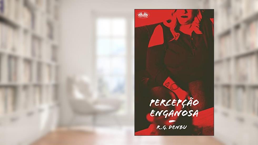 Percepção Enganosa: Fetiches com gordos - ou seja, SSBBW, enchimento, ganho de peso, alimentação forçada, admirador gordo, do autor R.G. Denbu