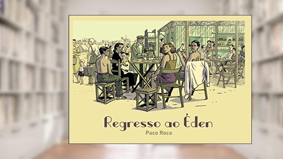 Regresso ao Éden, do autor Paco Roca