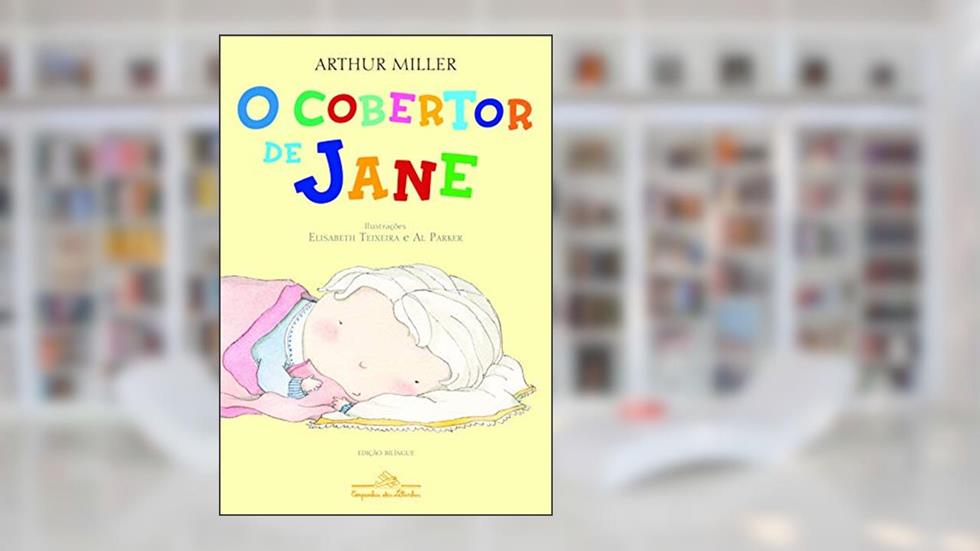 O cobertor de Jane, do autor Arthur Miller