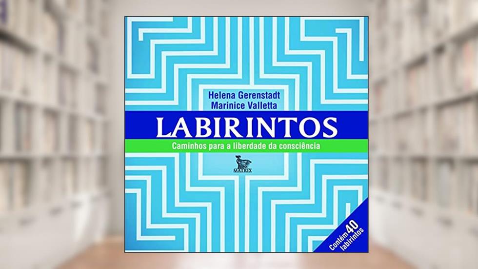Labirintos, do autor Helena Gerenstadt; Marinice Valletta