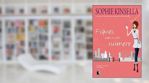 Capa de Fiquei com o seu número, do autor Sophie Kinsella