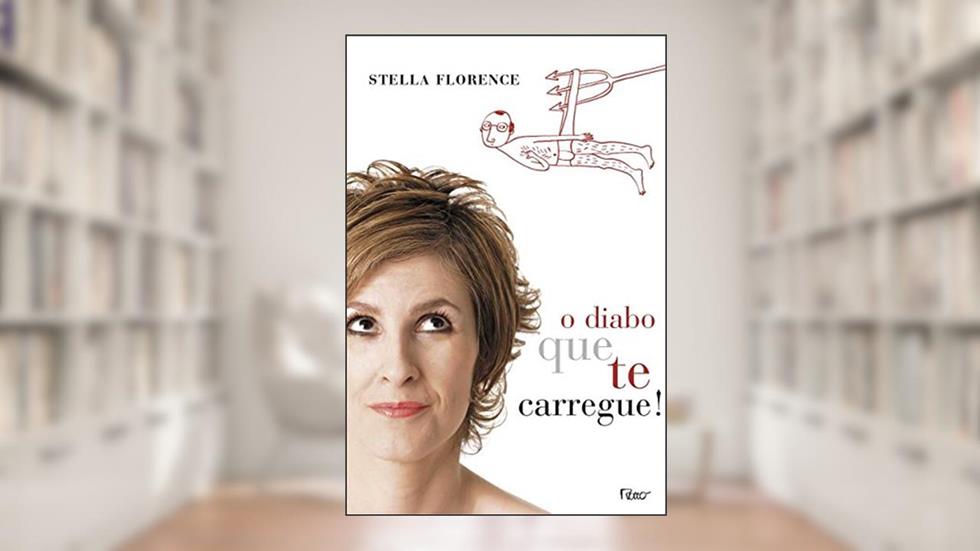 O diabo que te carregue, do autor Stella Florence