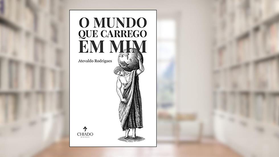 O mundo que carrego em mim, do autor Atevaldo Rodrigues