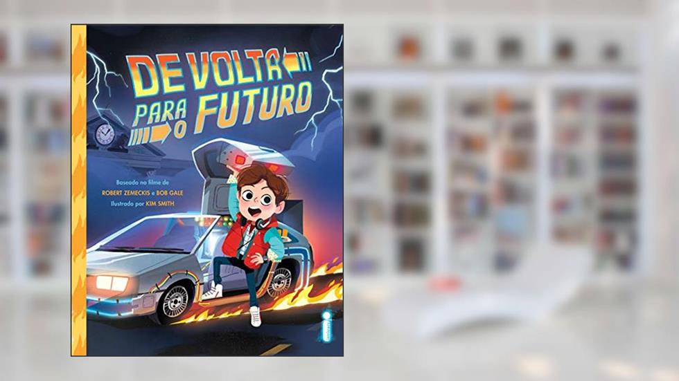 De volta para o futuro - Coleção Pipoquinha, do autor Kim Smith
