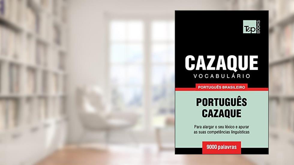 Vocabulário Português Brasileiro-Cazaque - 9000 palavras: 44, do autor Andrey Taranov