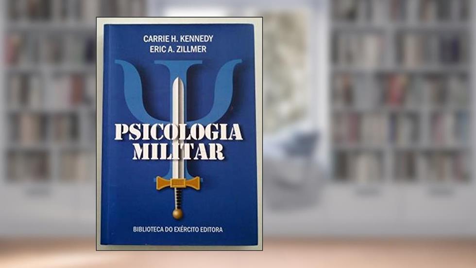 PSICOLOGIA MILITAR - 1, do autor KENNEDY/ZILLMER