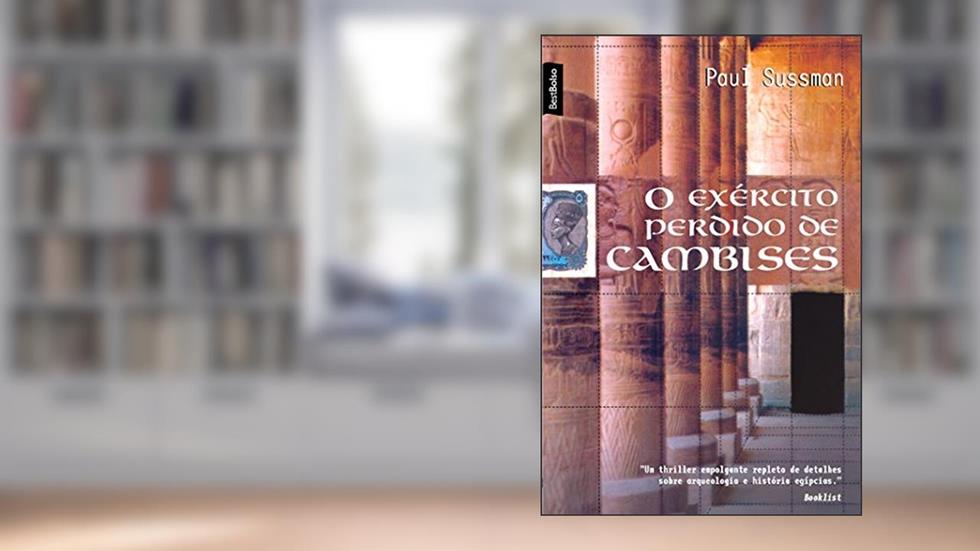 O exército perdido de Cambises (edição de bolso), do autor Paul Sussman