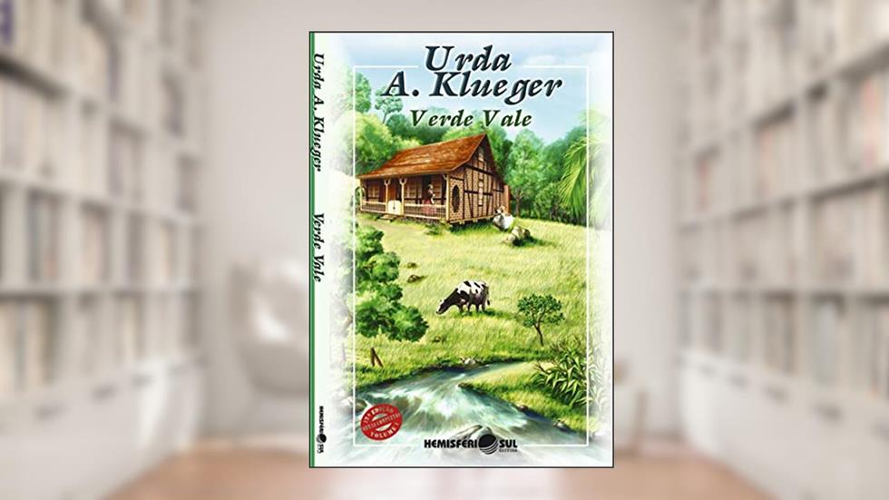 Verde Vale, do autor Urda Alice Klueger
