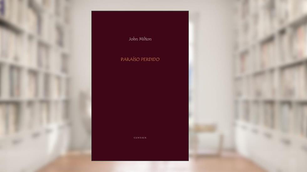 Paraíso Perdido [com índice explicativo], do autor John Milton