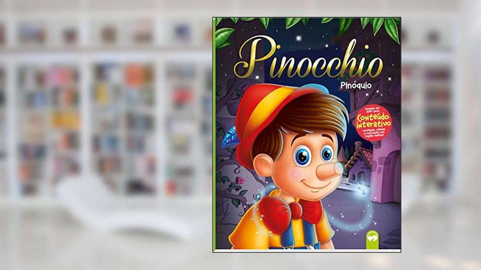 Pinocchio / Pinoquio: Meu Primeiro Livro Bilíngue, do autor Fabiana Lange Brandes; Patrícia Amorim