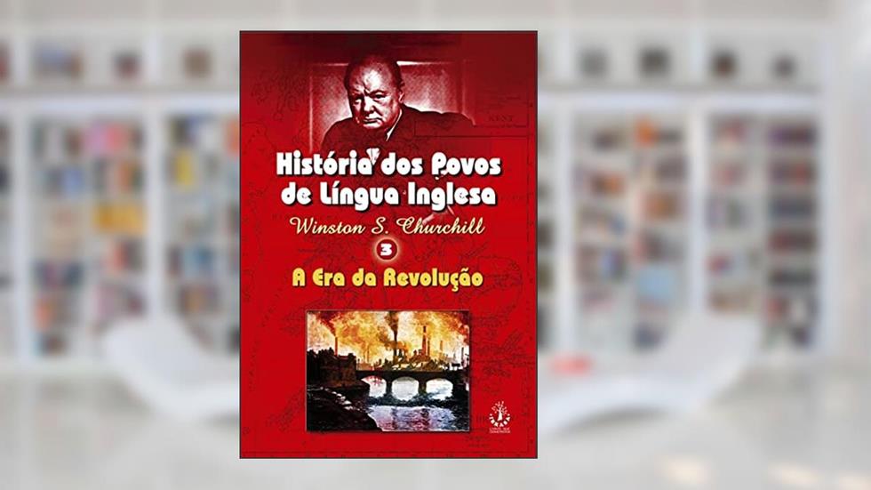 Historia dos Povos de Lingua Inglesa, Vol. 1 - 1, do autor Churchill