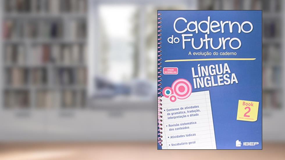 Caderno do Futuro Língua Inglesa Book 2: 7º ano, do autor Victoria Keller