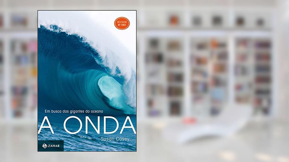 A Onda, do autor Susan Casey
