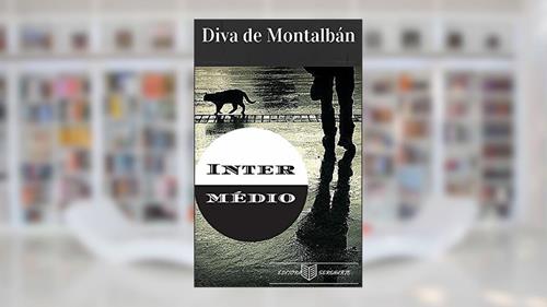 Capa de Intermédio, do autor Diva de Montalbán