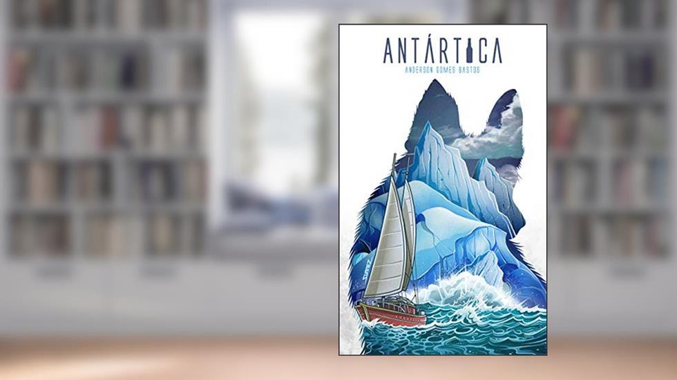 Antártica, do autor Anderson Gomes
