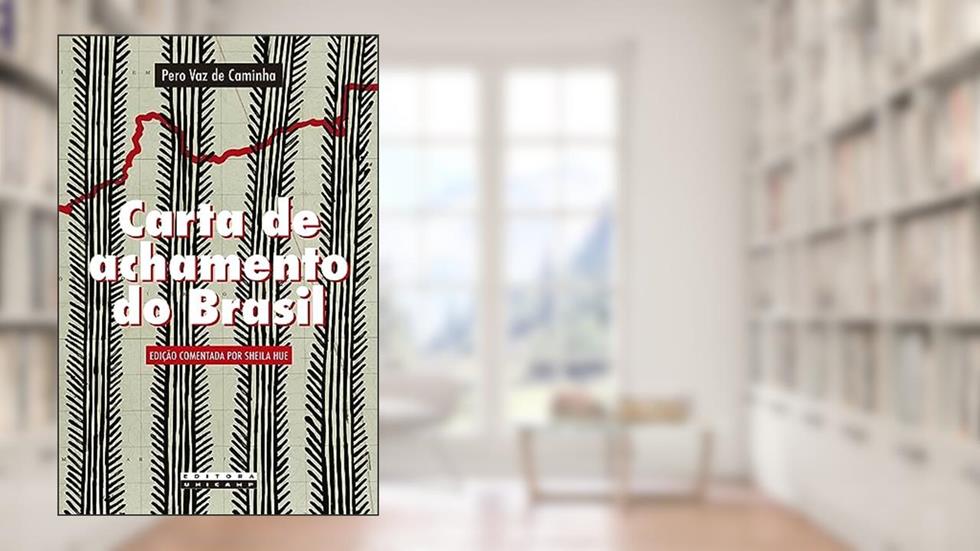 Carta de achamento do Brasil, do autor Pero Vaz de Caminha