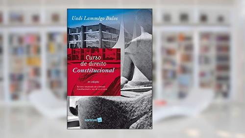 Capa de Curso de Direito Constitucional, do autor Uadi Lammego Bulos