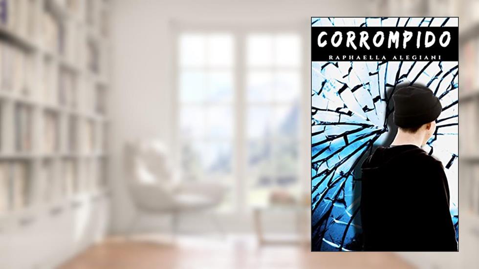 Corrompido, do autor Raphaella Alegiani