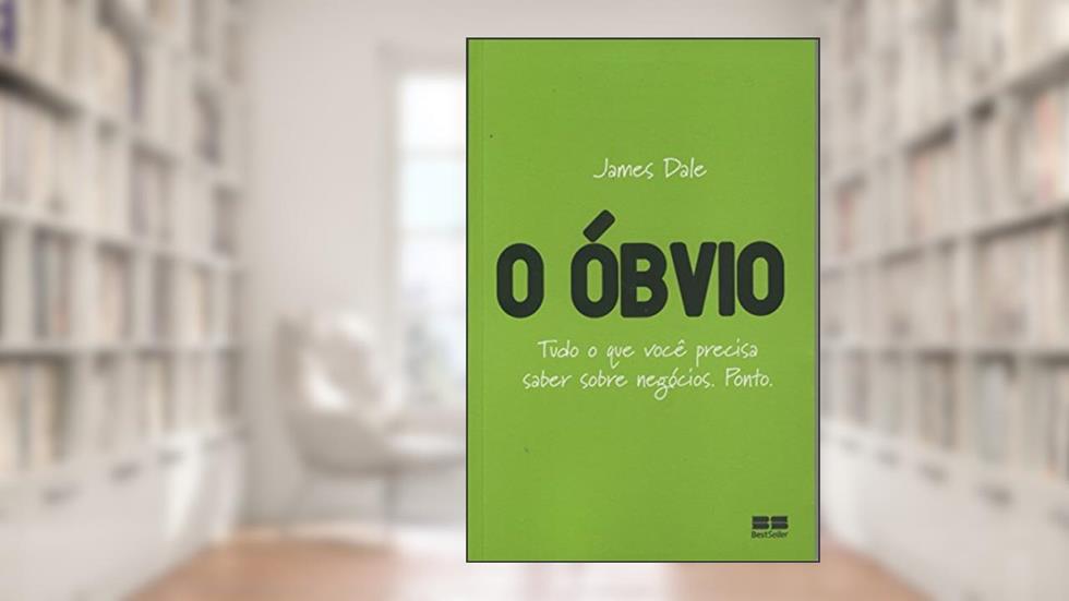 O Óbvio, do autor James Dale