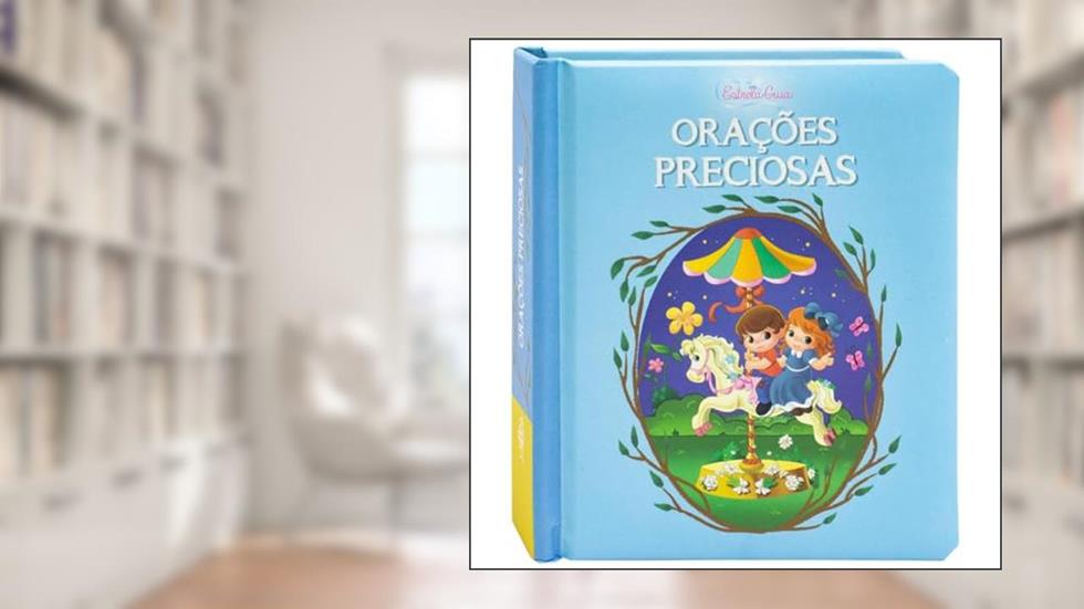 Pequeninos: Orações Preciosas (Estrela Guia), do autor Todolivro