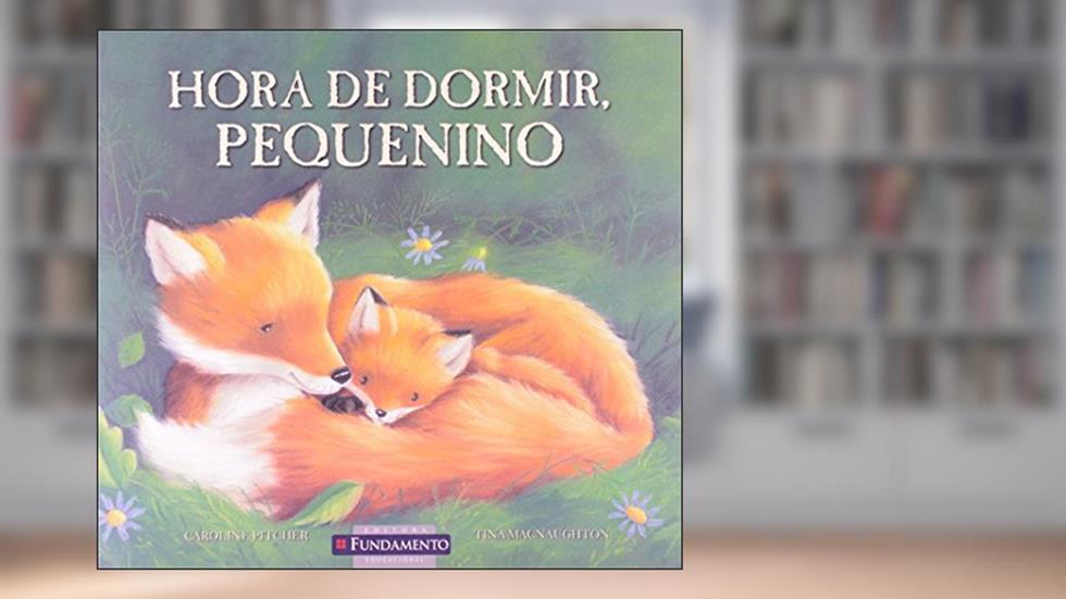 Hora de Dormir Pequenino, do autor Caroline Pitcher