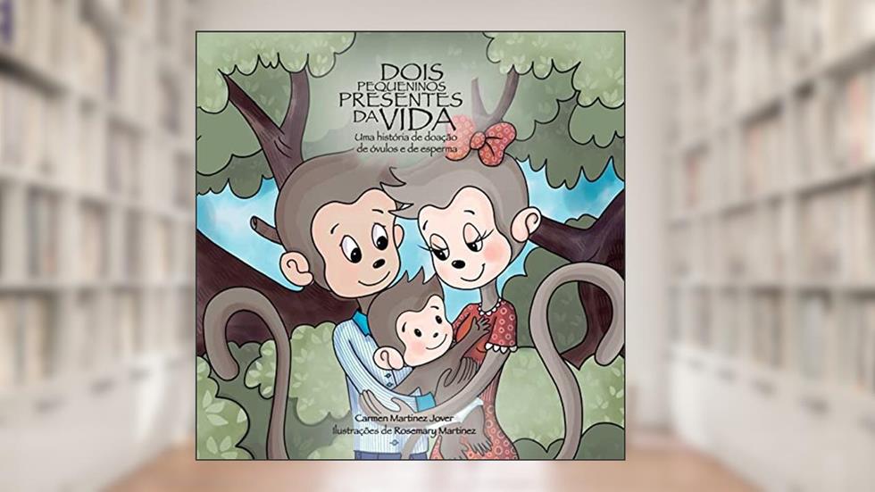 Dois pequeninos presentes da vida, uma história de doação de óvulos e de esperma, do autor Carmen Martinez Jover
