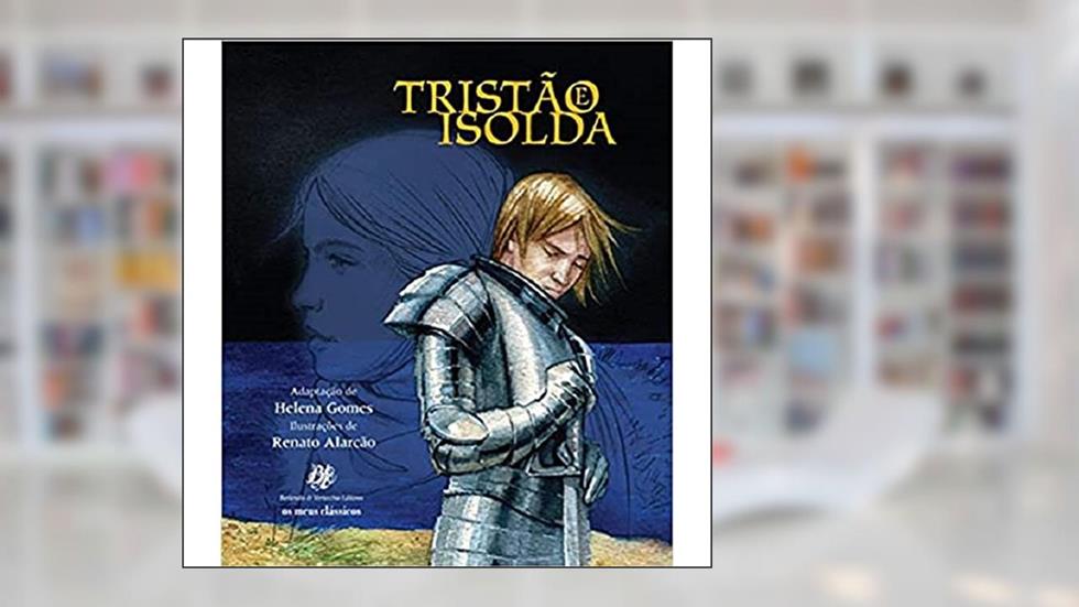 Tristão E Isolda, do autor Helena Gomes