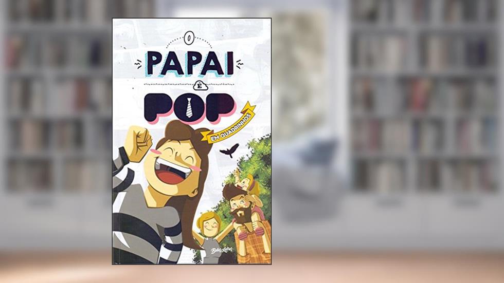 O papai é pop em quadrinhos 2, do autor Marcos Piangers; Gleison P. Olivo; Paulo Brancher Filho