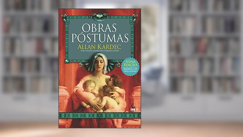 Obras Póstumas de Allan Kardec, do autor Allan Kardec