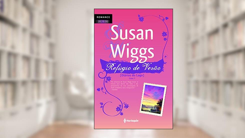 Refugio De Verão - Volume 7, do autor Susan Wiggs
