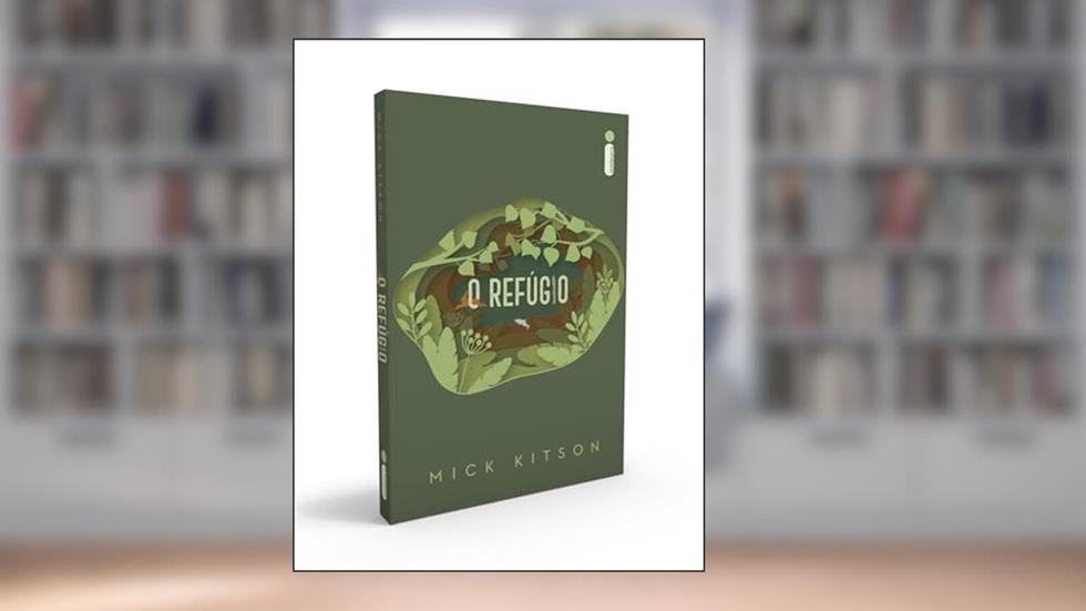 O Refúgio, do autor Mick Kitson