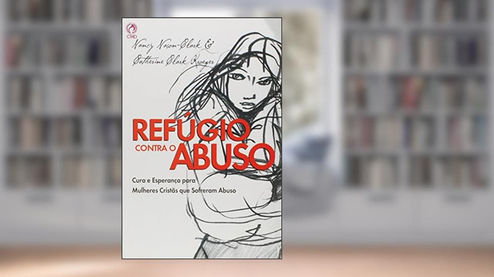 Refugio Contra o Abuso, do autor Nancy Nasan-Clark
