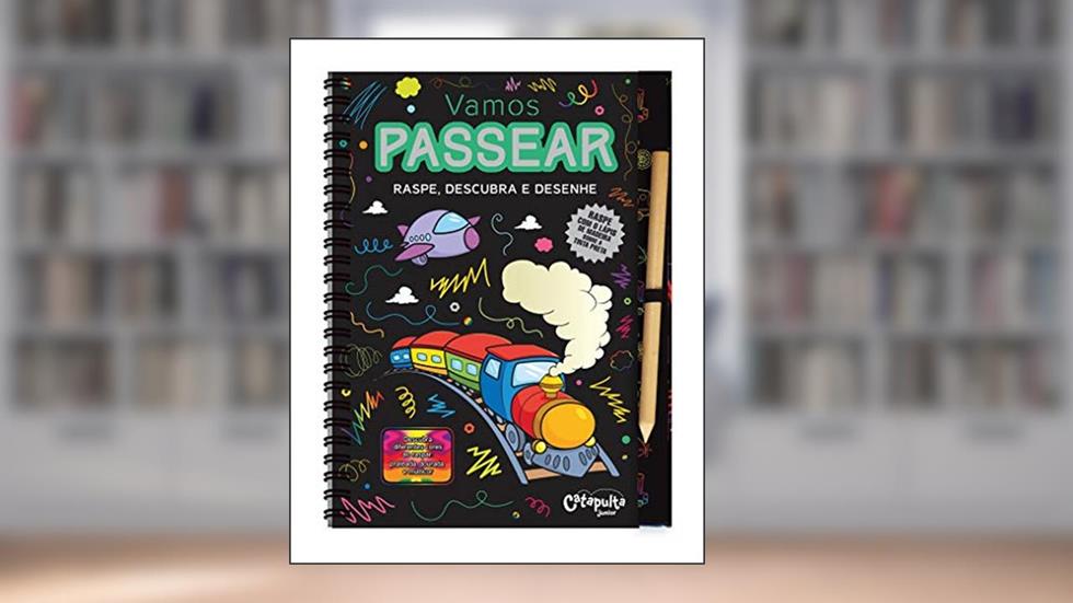 Vamos passear - raspe, descubra e desenhe, do autor Editores da Catapulta