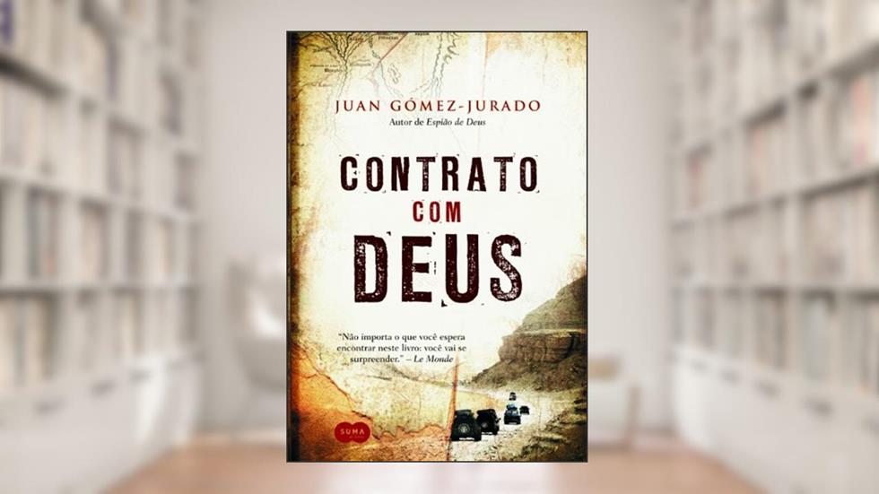 Contrato com deus, do autor Juan Gómez-Jurado