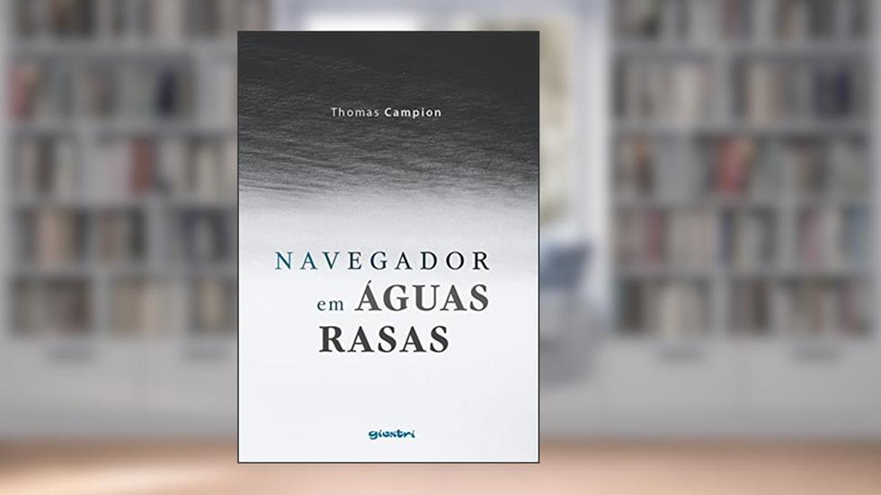 Navegador em águas Rasas, do autor Thomas Campion
