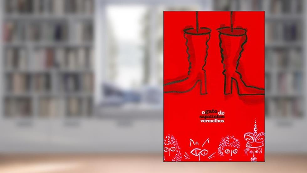 O gato de sapatinhos vermelhos, do autor Sheilla Alves