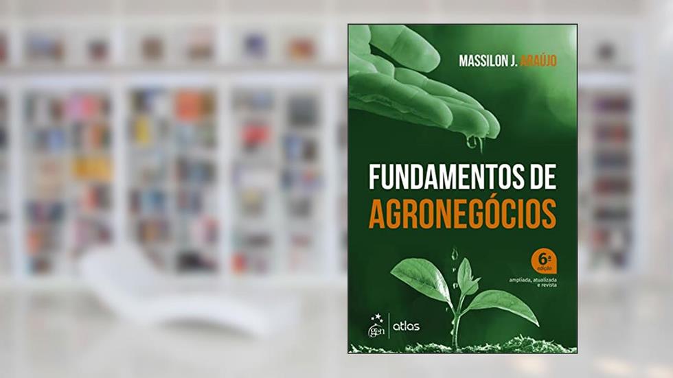 Fundamentos de Agronegócios, do autor Massilon J. Araújo