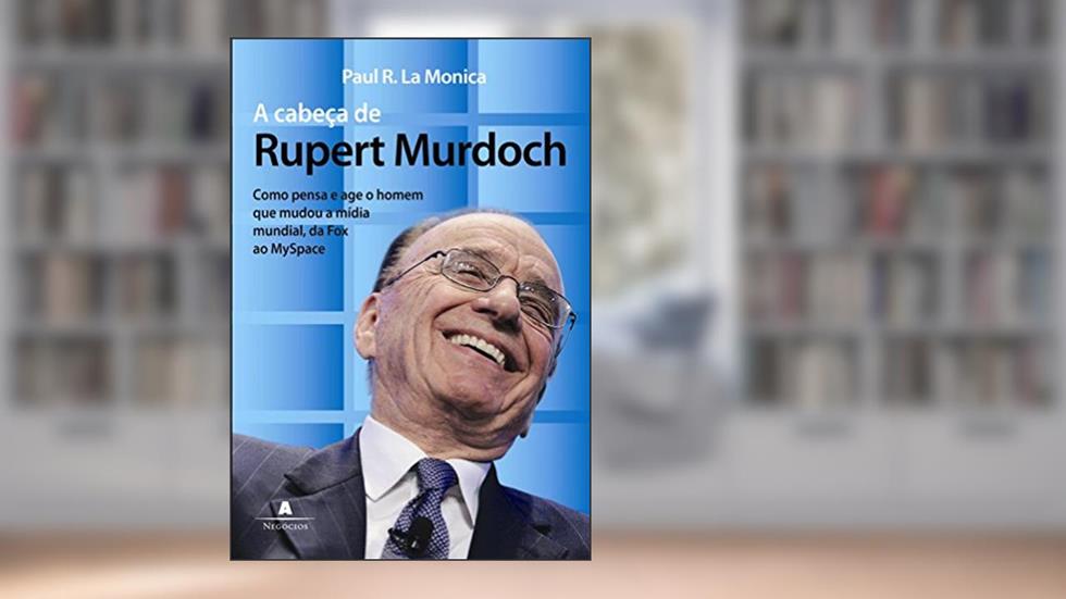 A Cabeça de Rupert Murdo, do autor R. Paul Lamonica
