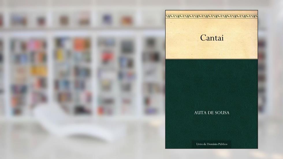 Cantai, do autor Auta de Sousa