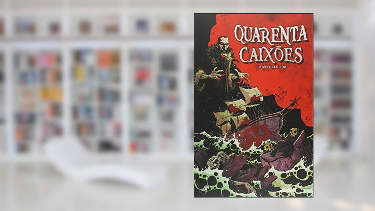 Quarenta Caixões, do autor Rodolfo Santullo