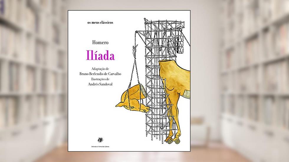 Ilíada, do autor Homero