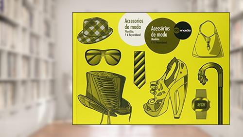 Capa de Acessórios de moda modelos: Plantillas. Modelos, do autor F. Volker Feyerabend